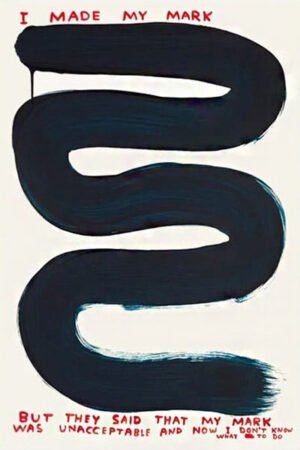 David Shrigley | I Made my Mark